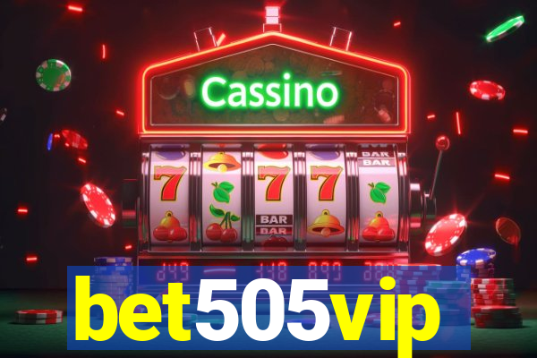 bet505vip