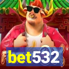 bet532