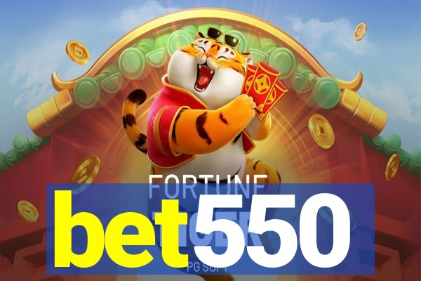 bet550