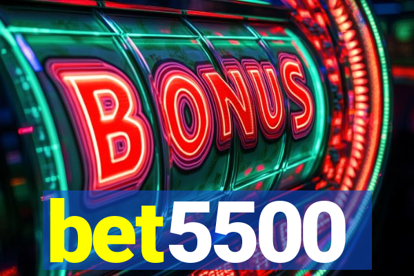 bet5500