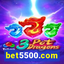 bet5500.com