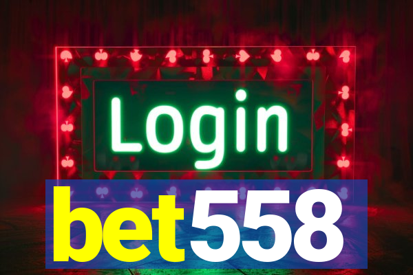 bet558