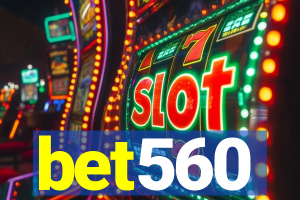 bet560