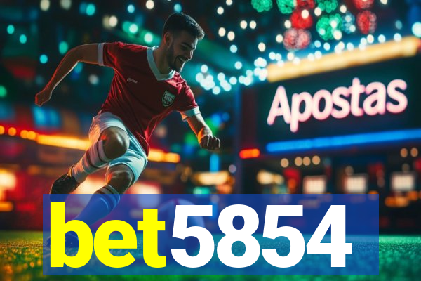 bet5854