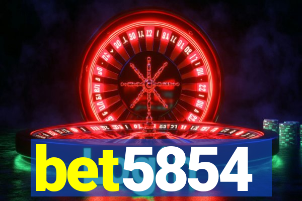 bet5854