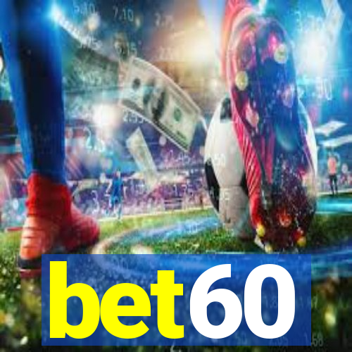 bet60