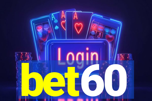 bet60