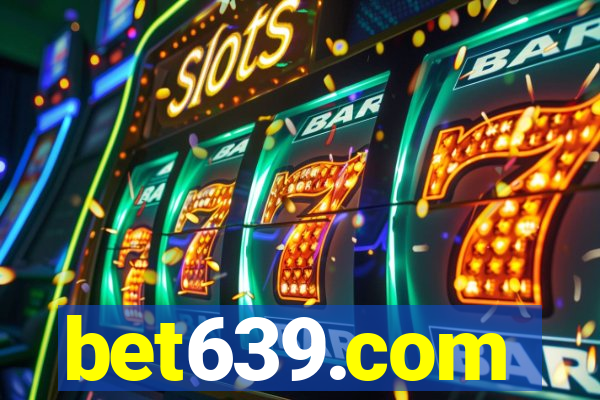 bet639.com