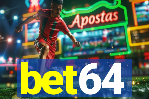 bet64