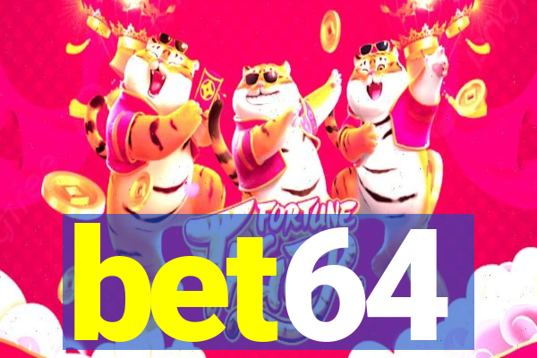 bet64