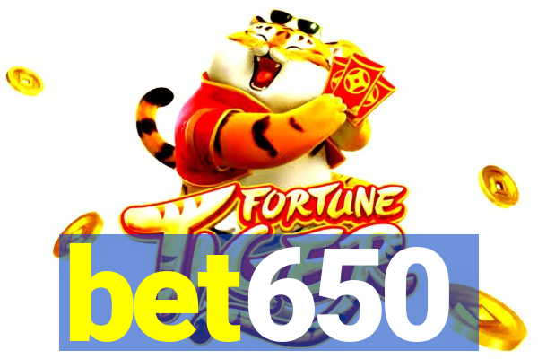 bet650