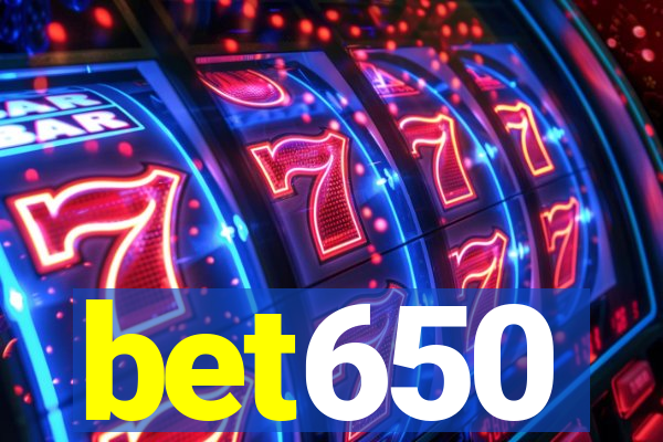 bet650