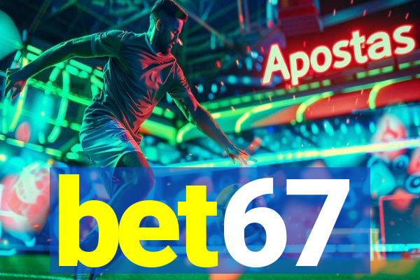 bet67