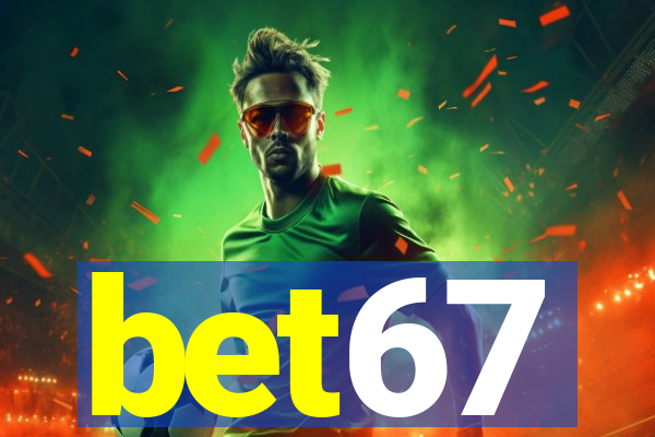 bet67