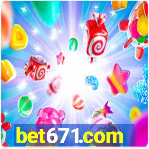 bet671.com