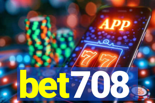 bet708