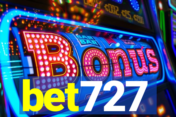 bet727