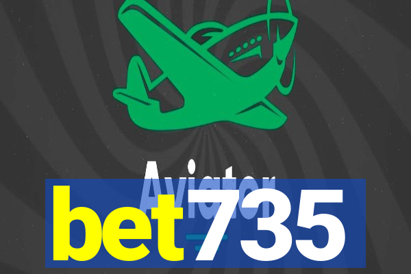 bet735