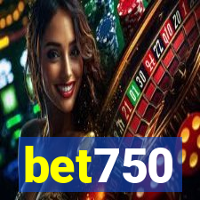 bet750