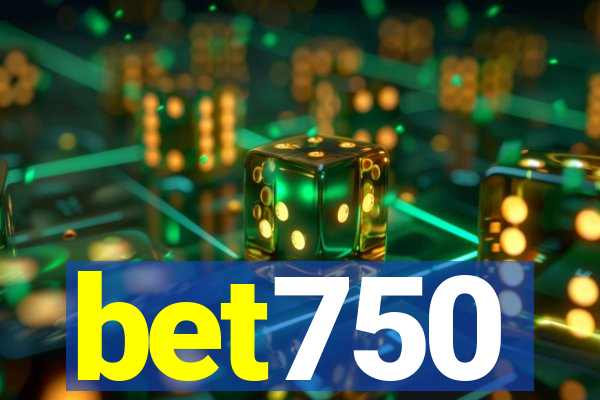 bet750