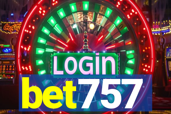 bet757