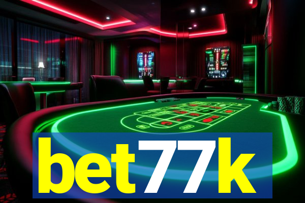 bet77k