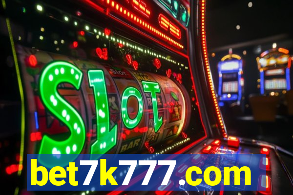 bet7k777.com