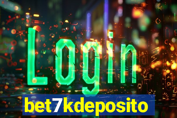 bet7kdeposito