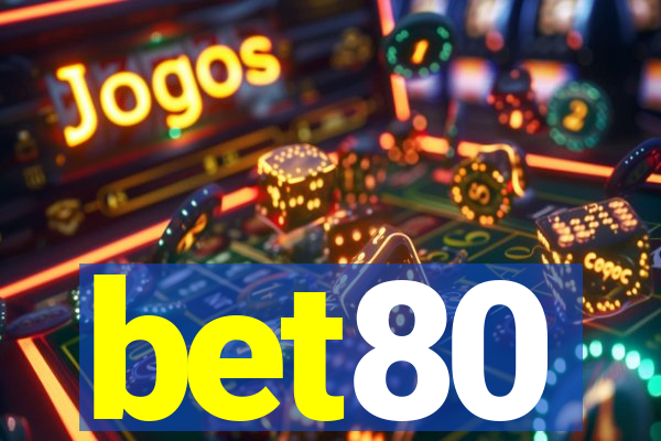 bet80