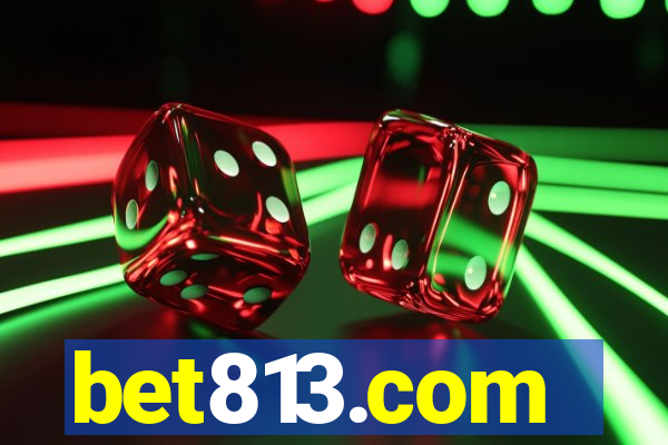 bet813.com