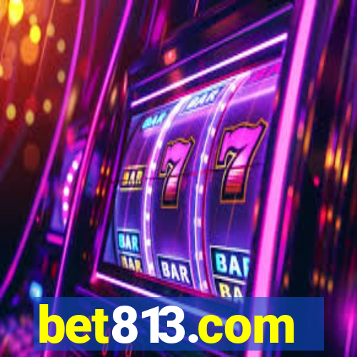 bet813.com