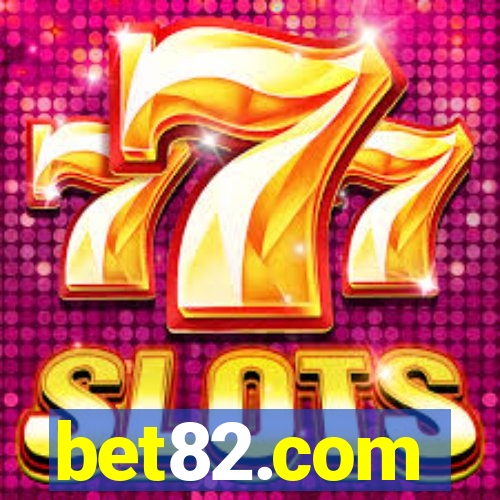 bet82.com