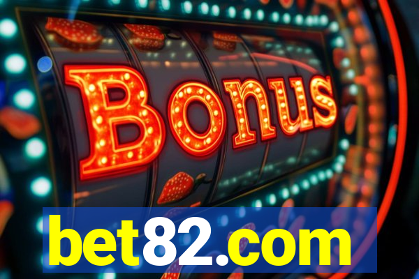 bet82.com