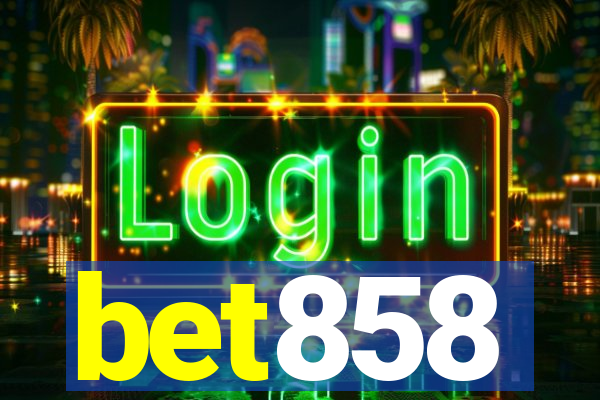 bet858