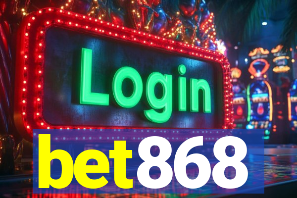 bet868