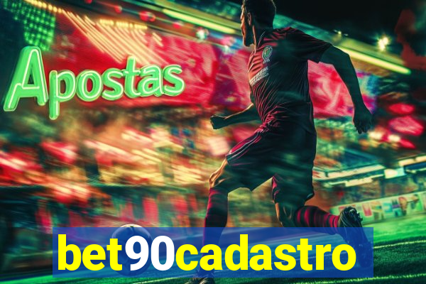 bet90cadastro