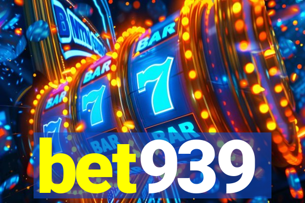 bet939