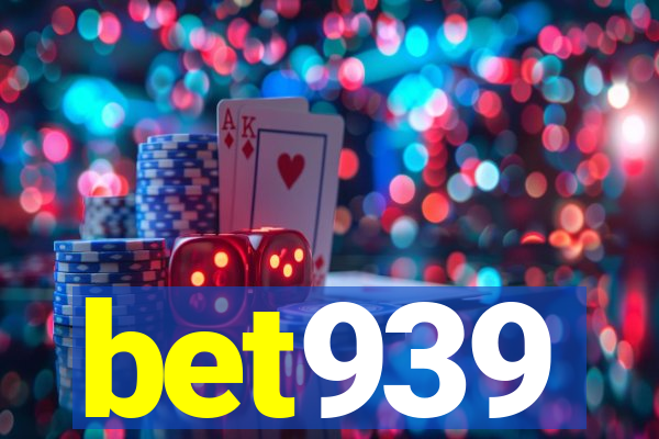 bet939