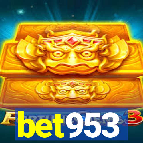 bet953