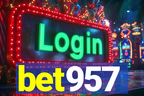 bet957