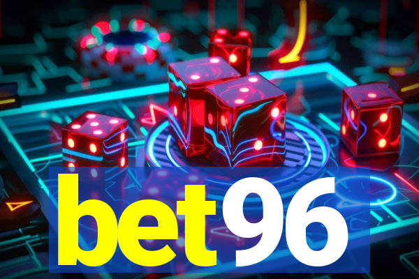 bet96