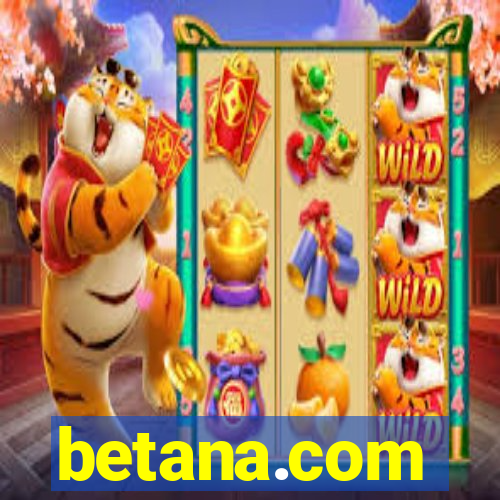 betana.com