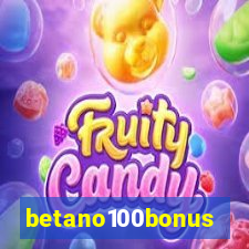 betano100bonus