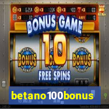 betano100bonus