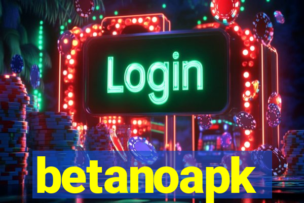 betanoapk