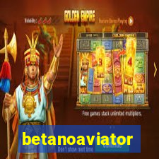 betanoaviator