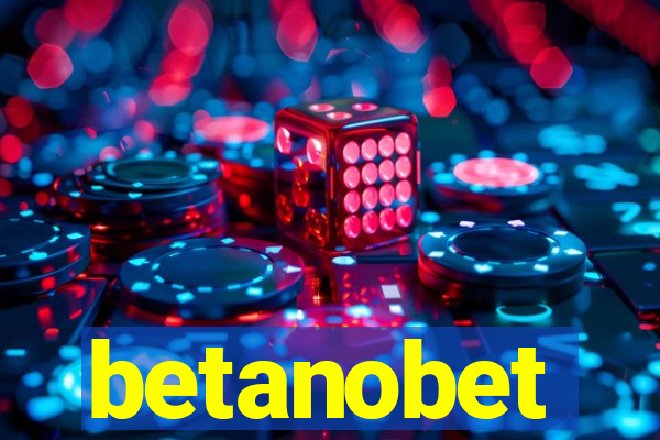 betanobet