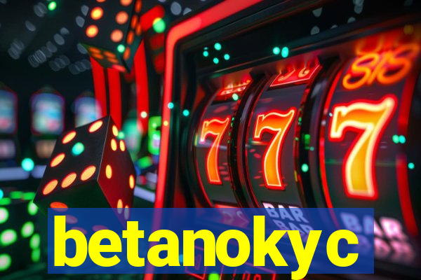 betanokyc