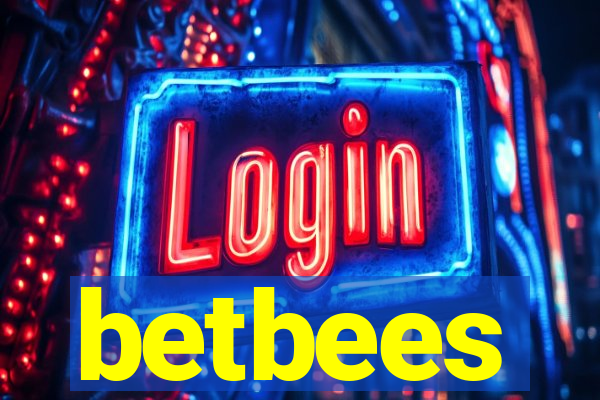 betbees