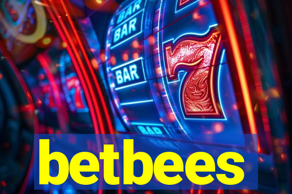 betbees